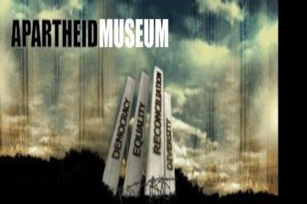 Apartheid Museum The