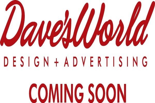 Dave's World Design & Advertising