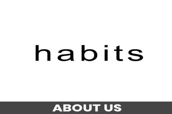 Habits