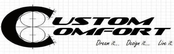 Custom Comfort