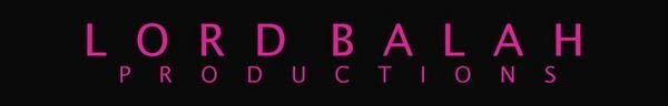Lord Balah Productions