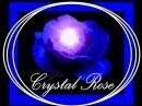 Crystal Rose