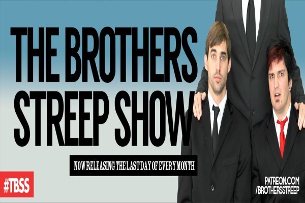 The Brothers Streep