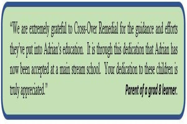 Cross-Over Remedial School