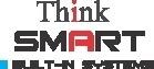 Think Smart Build-In Systems