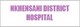 NKHENSANI DISTRICT HOSPITAL