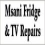 Msani Fridge & TV Repairs