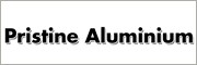 Pristine Aluminium