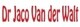 Van Der Walt Jaco Dr