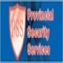 PROVINCIAL SECURITY SERVICES