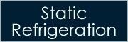 Static Refrigeration