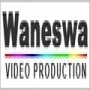 Waneswa Video Production
