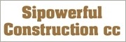 Sipowerful Construction CC