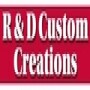 R & D Custom Creations