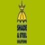 Shade & Steel Solutions