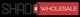 Shado Wholesale