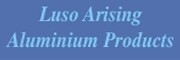 Luso Arising Aluminium Products