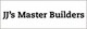 JJ'S Master Builders