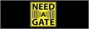 NEED A GATE