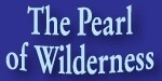 The Pearl Of Wilderness
