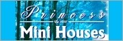 Princess Mini Houses & Dog Kennels