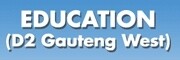 Education (D2 Gauteng West)