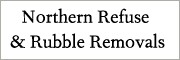 Northern Refuse & Rubble Removals