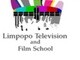 Limpopo Television And Film School (PTY) LTD