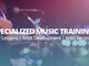 Specialized Music Training