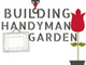 Building Handyman Garden