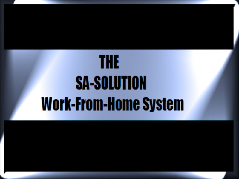 The SA-Solution Work-from-Home System