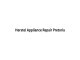 Herstel Appliance Repair Pretoria