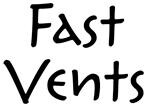 Fast Vents