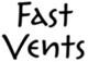 Fast Vents
