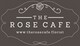 The Rose Cafe'