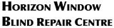 Horizon Window Blind Repair Centre