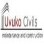 Uvuko Civils Maintenance & Construction CC