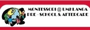 Montessori @ Umhlanga Pre-School & Aftercare