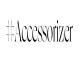 Accessorize