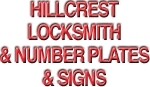 Hillcrest Locksmiths & Number Plates & Signs