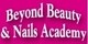 Beyond Beauty & Nails Academy