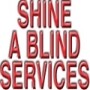 Shine A Blind Services