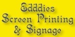 Eddie's Screen Printing & Signage