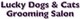 Lucky Dogs & Cats Grooming Salon
