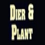 Dier & Plant