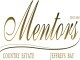 Mentors Country Estate