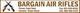 Bargain Air Rifles