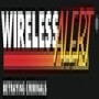 Wireless Alert