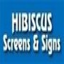 Hibiscus Screens & Signs