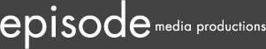 Episode Media Productions